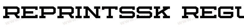 ReprintSSK Regular字体转换 ReprintSSK Regular字体转换